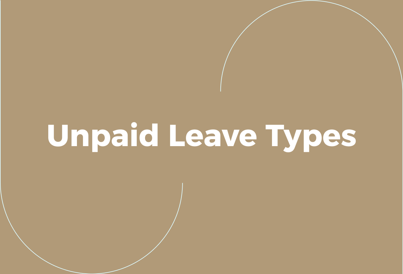 Types of Unpaid Leave - Unpaid Leave UAE
