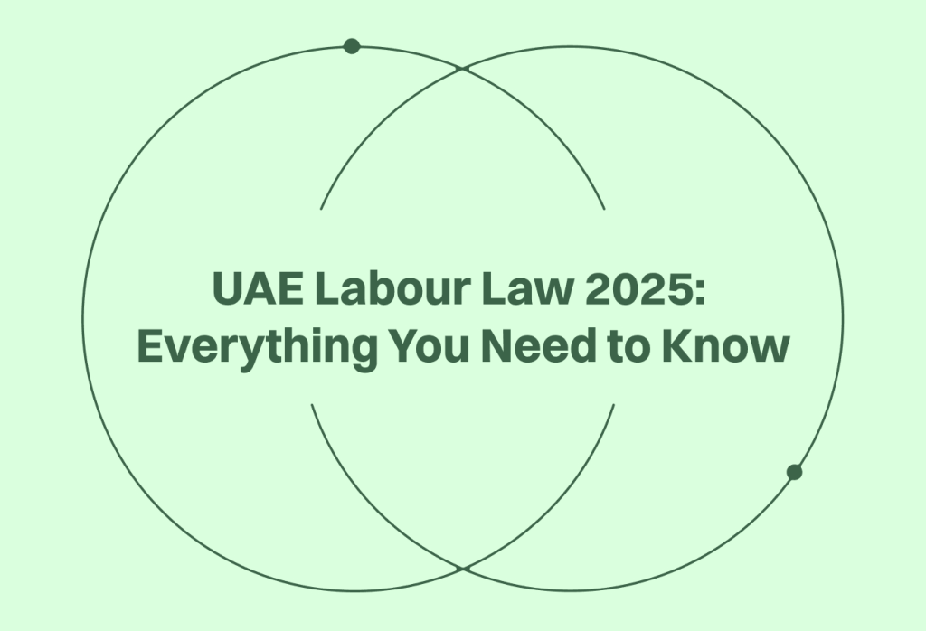UAE Labour Law 2025: 7 Essential Areas for Businesses and Employers