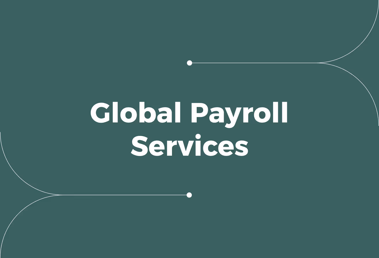 A Complete Guide To Global Payroll Services