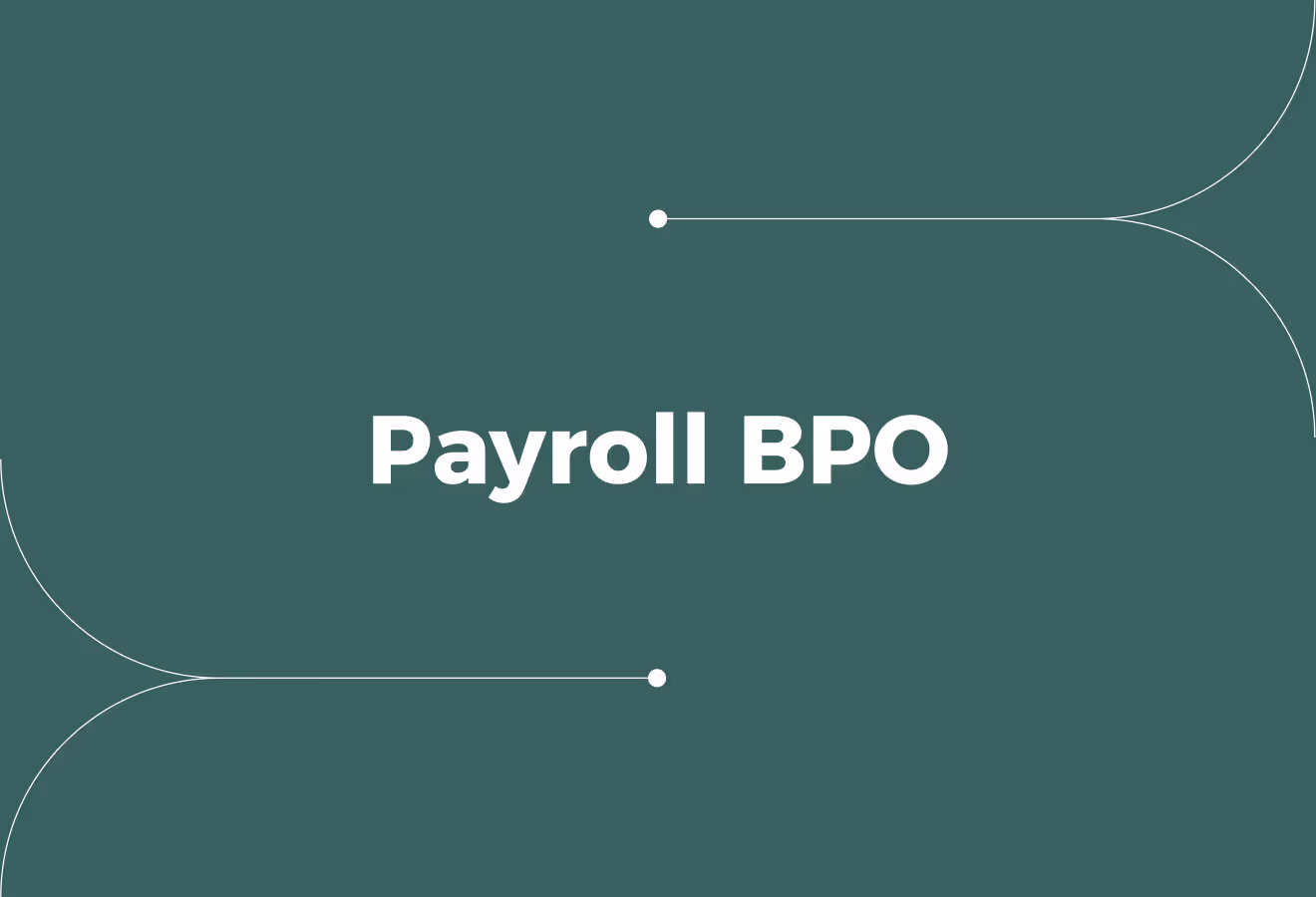 What Is Payroll BPO? Benefits and Considerations for Businesses
