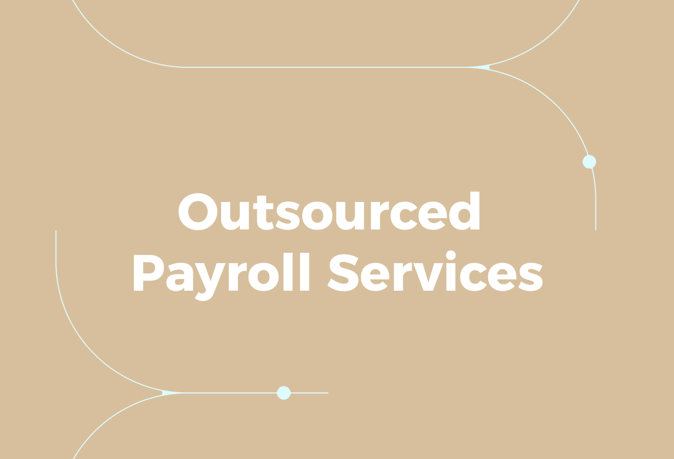What Are Outsourced Payroll Services?
