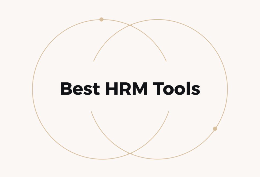 17 Best HRM Tools for Global Businesses