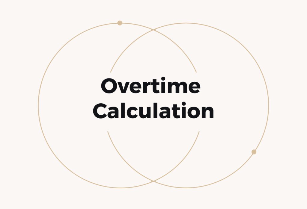 Overtime Calculation in UAE (Employer’s Guide to Rules & Compliance)