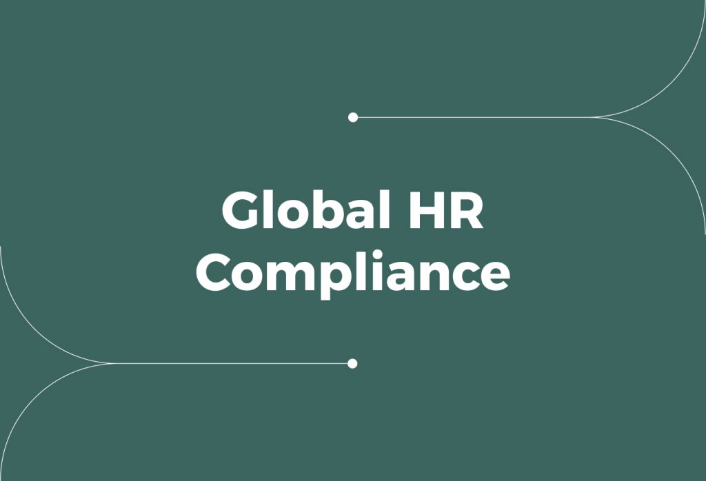 A Complete Guide on Global HR Compliance for Distributed Teams