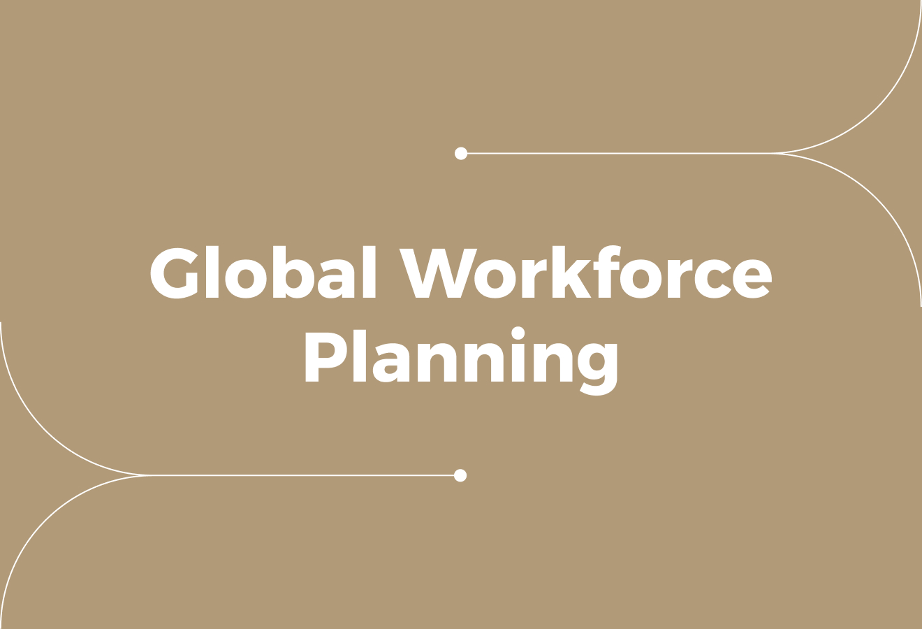 Global Workforce Planning (5 Best Practices & Tools For Success)