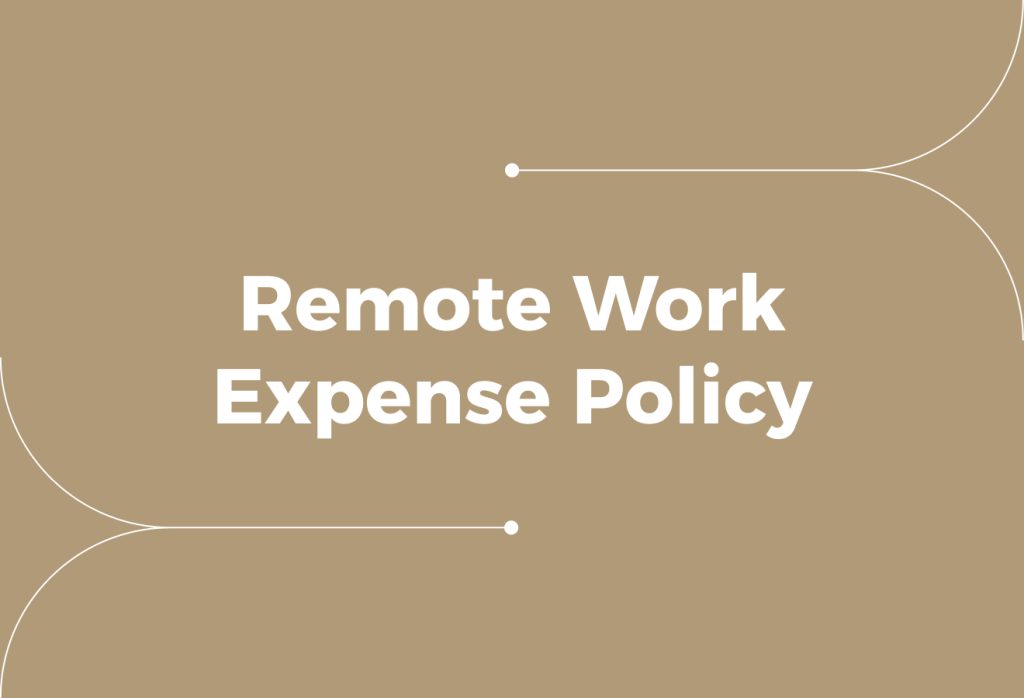 Remote Work Expense Reimbursement Policy (Compliance, Best Practices)