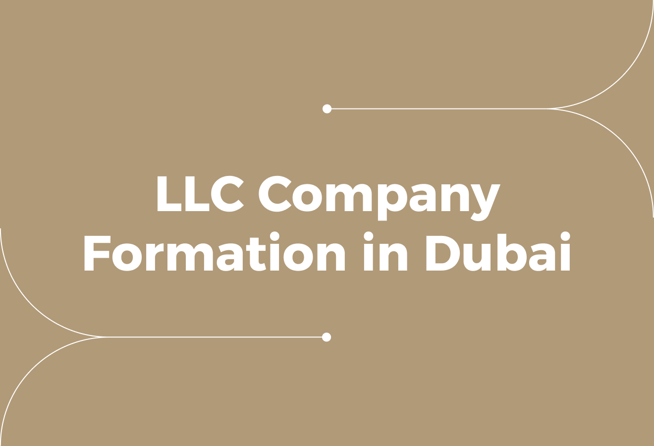 A Guide on LLC Company Formation in Dubai (Mainland and Free Zones)