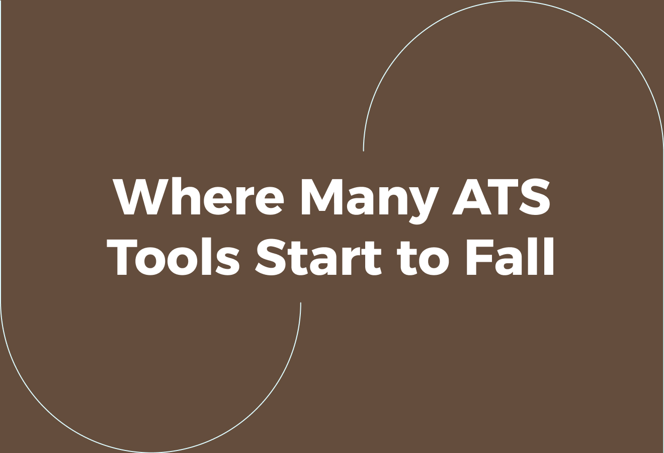 Where Many ATS Tools Start to Fall