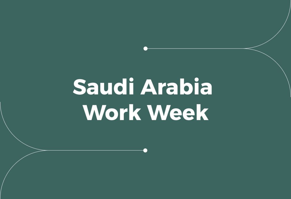 Saudi Arabia Work Week Rules Employers Often Misinterpret