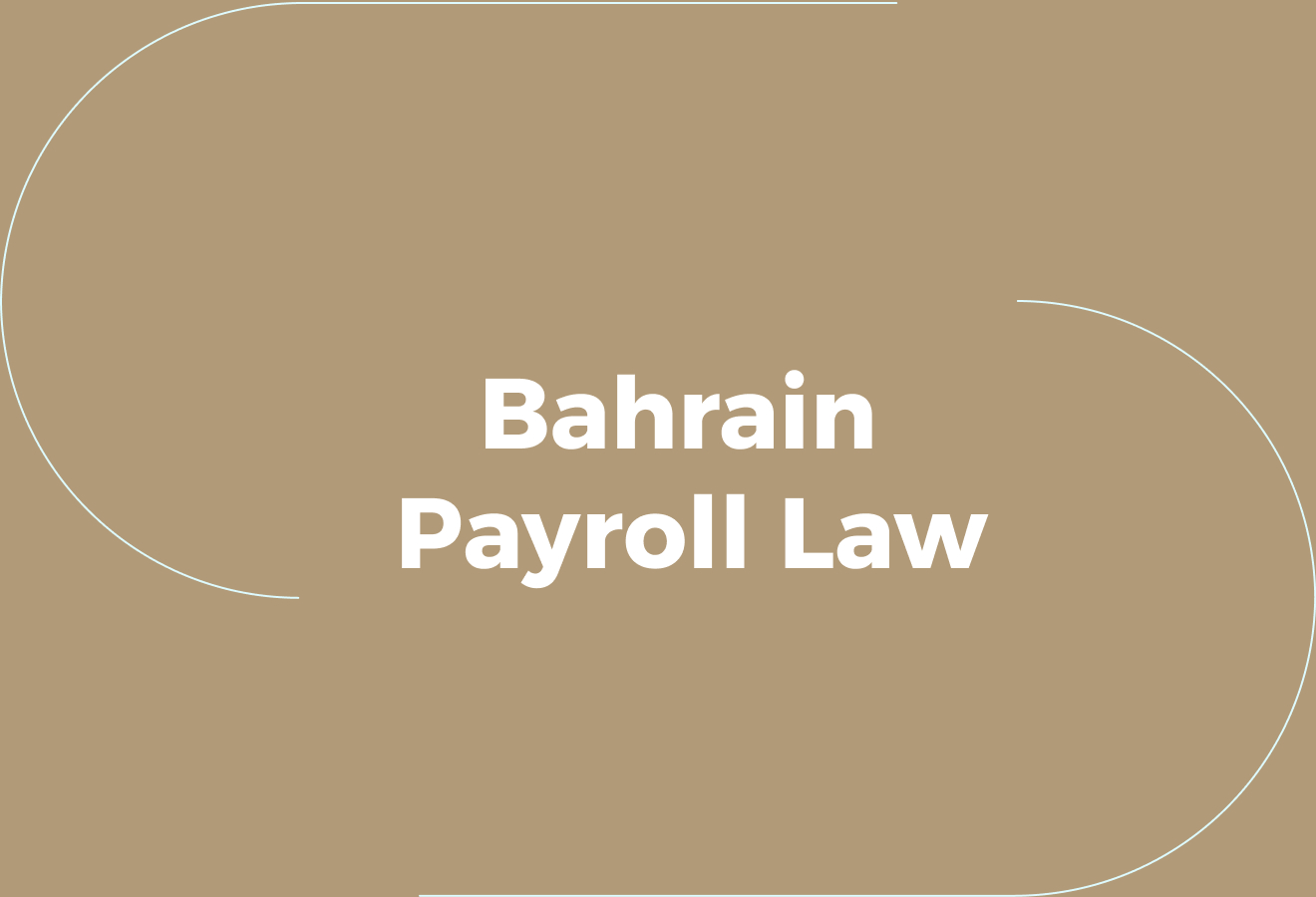What Bahrain Payroll Law Actually Requires