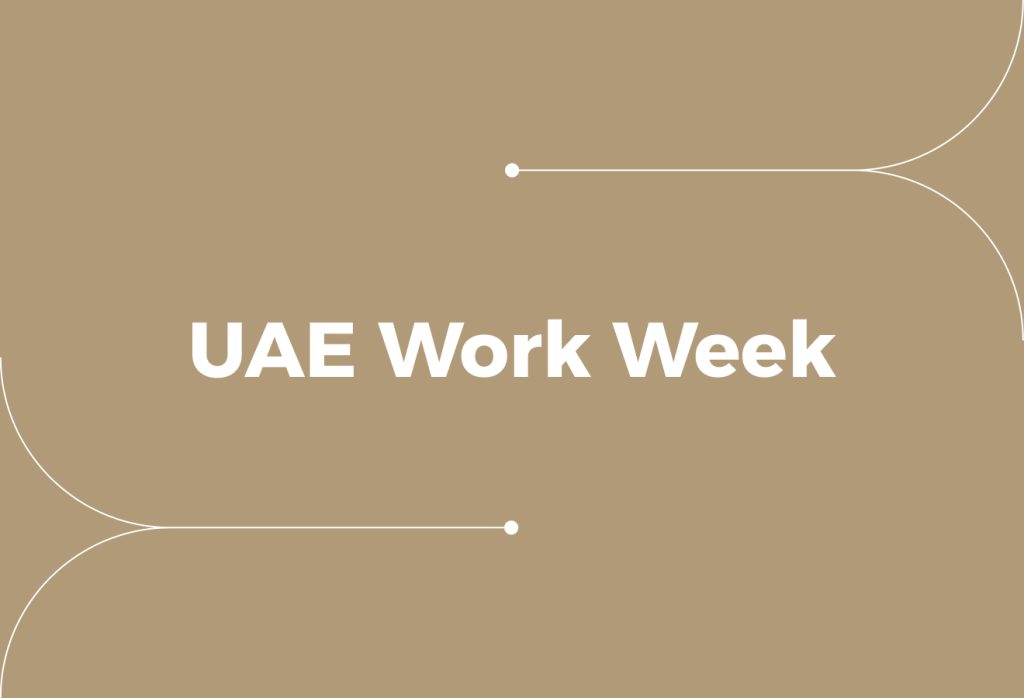UAE Work Week: Hours, Compliance, and Payroll Risks