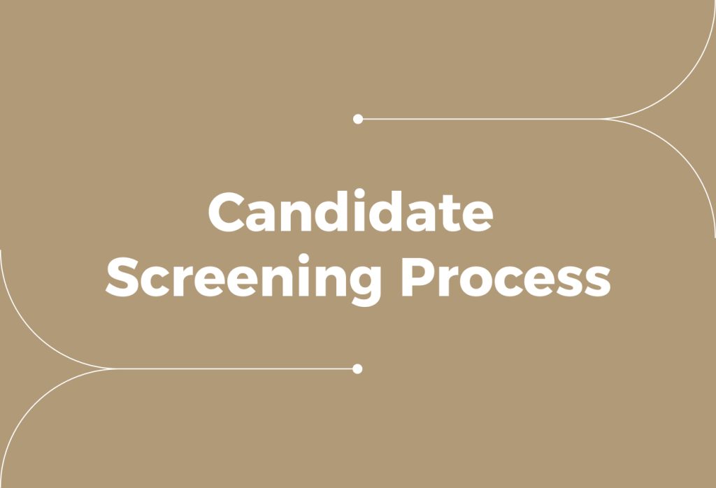 Candidate Screening Process: How to Identify Top Talent Faster