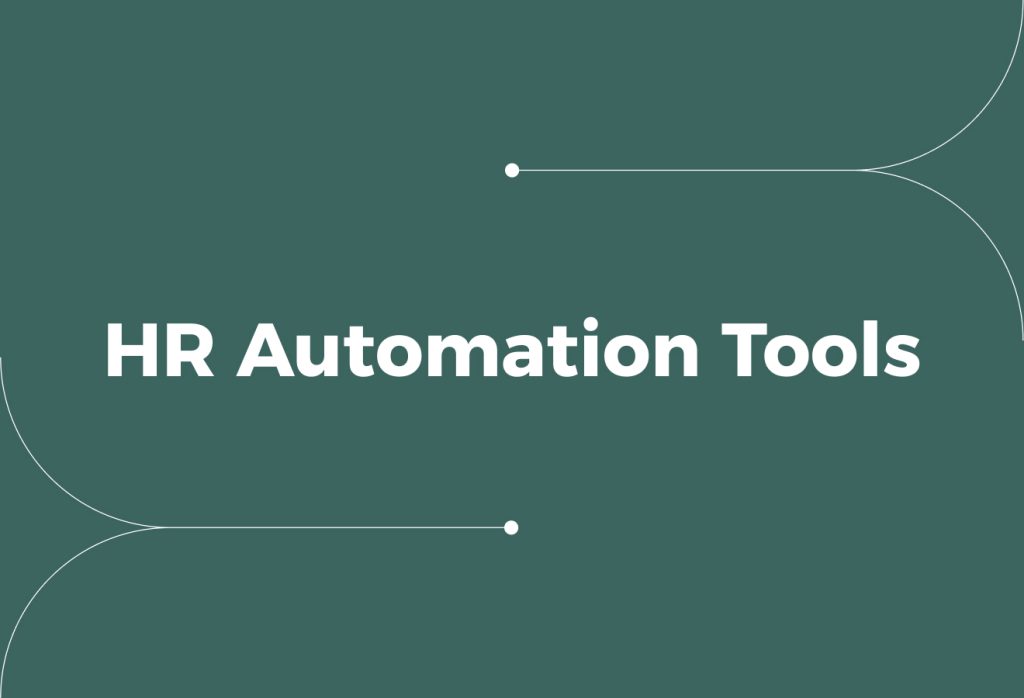 12 HR Automation Tools to Save Time and Money on Recruitment