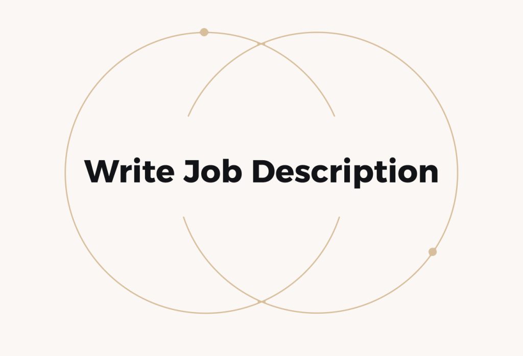 How to Write a Job Description That Attracts Better Candidates