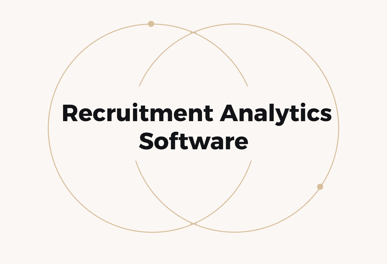 10 Recruitment Analytics Software for Smart Hiring Decisions