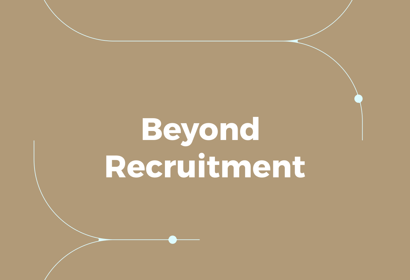 Beyond Recruitment: What Many Buyers Overlook