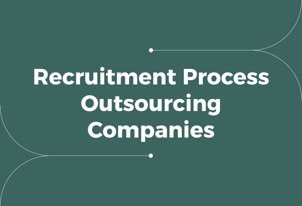 12 Top Recruitment Process Outsourcing Companies for Global Hires