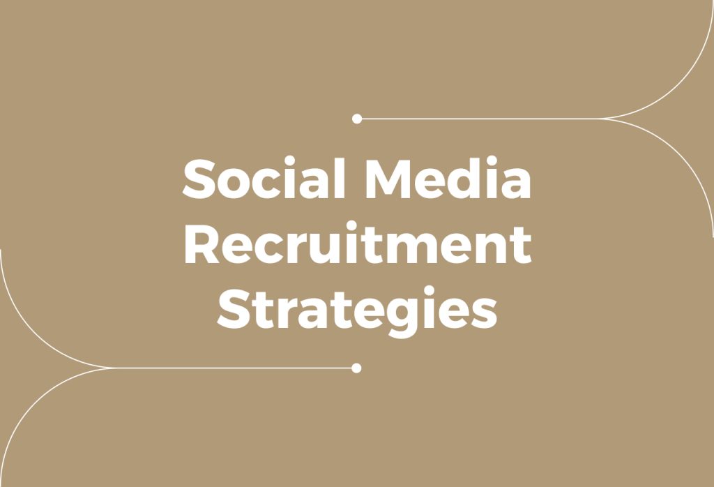10 Social Media Recruitment Strategies for Hiring in MENA