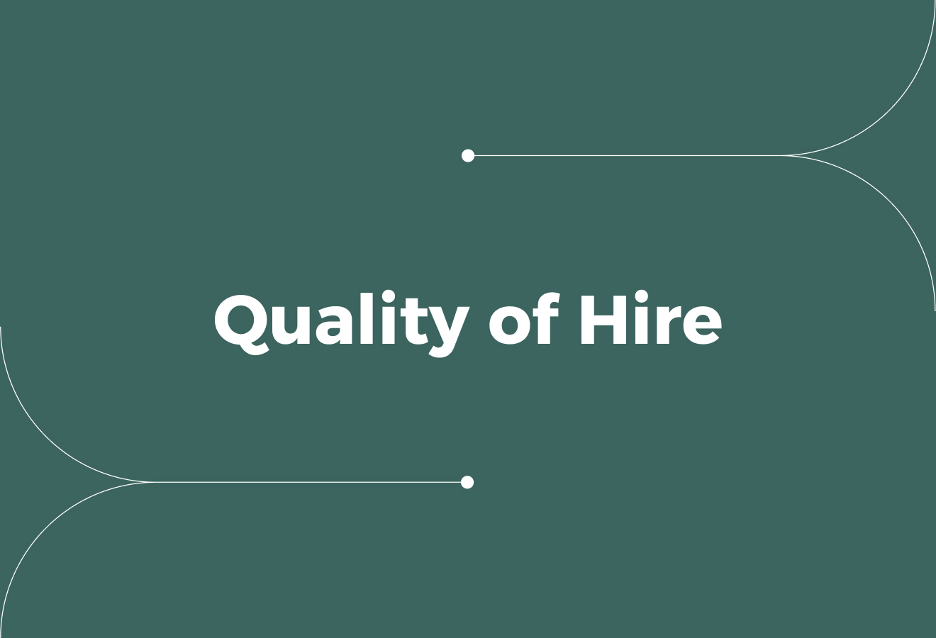 How to Improve Quality of Hire: 10 Tips for Growing Organizations
